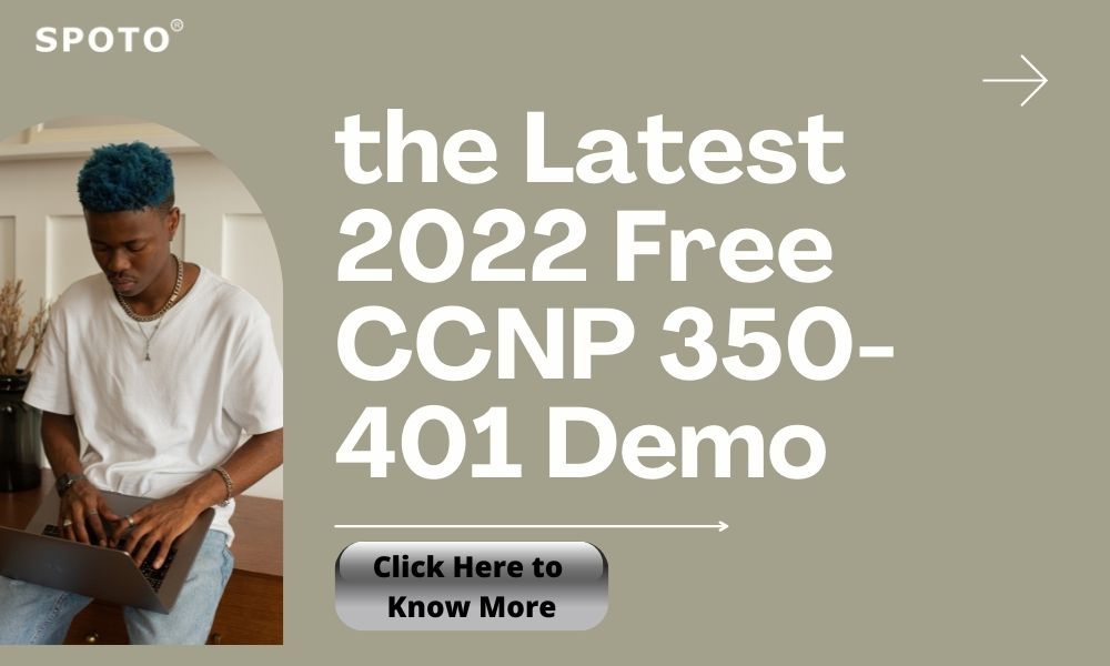 the-Latest-2022-Free-CCNP-350-401-Demo