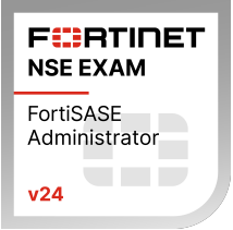 FCSS - FortiSASE 24 Administrator