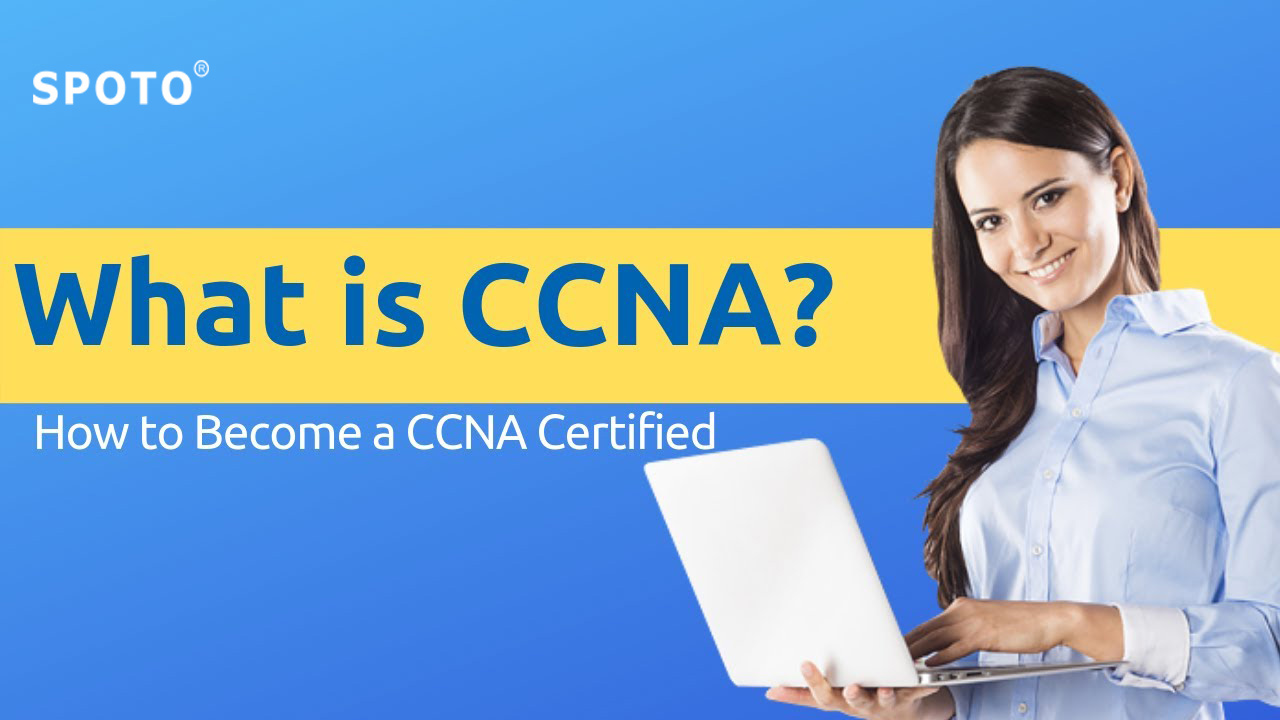 What is CCNA?